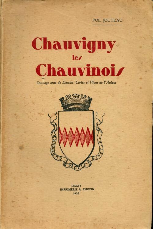 Livrenpoche : Chauvigny les chauvinois - Pol Jouteau - Livre