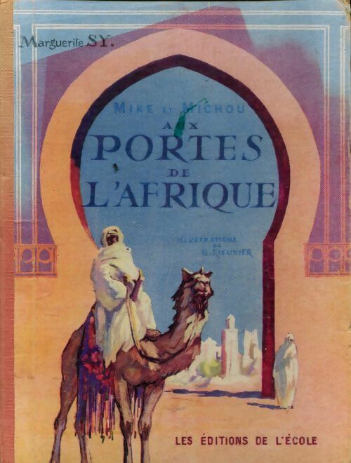 Livrenpoche : Mike et Michou aux portes de l'Afrique - Marguerite Sy - Livre