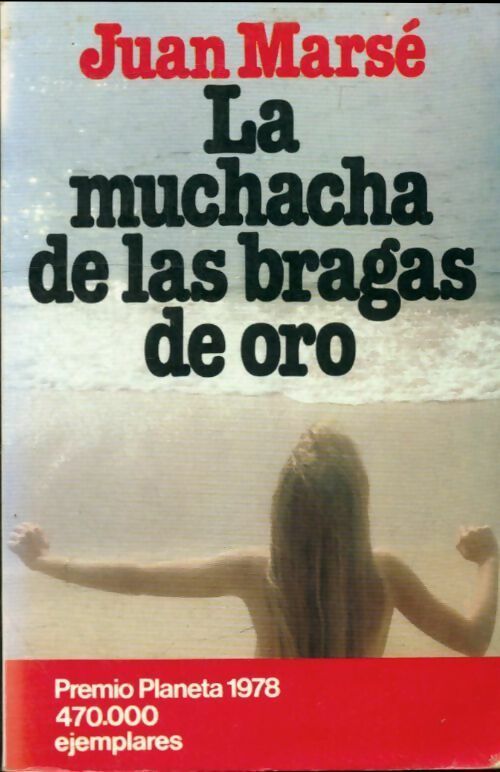 Livrenpoche : La muchacha de las bragas de oro - Juan Marsé - Livre