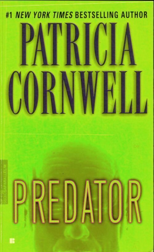 Livrenpoche : Predator - Patricia Daniels Cornwell - Livre