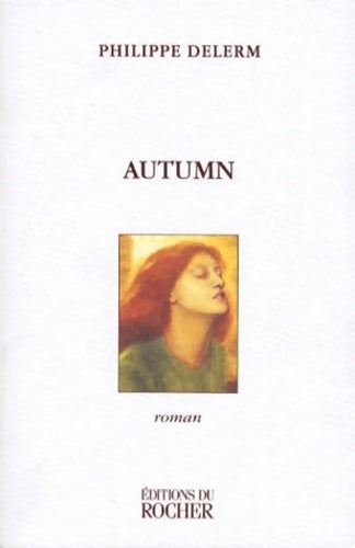 Livrenpoche : Autumn - Philippe Delerm - Livre