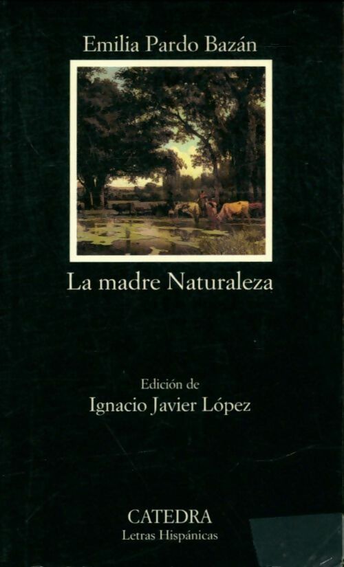 Livrenpoche : La madre naturaleza - Emilia Pardo Bazan - Livre
