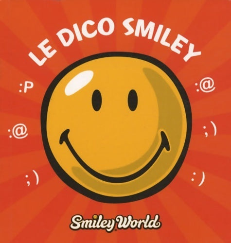 Livrenpoche : Le Dico smiley - Collectif - Livre