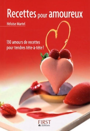 Livrenpoche : Recettes pour amoureux - Héloïse Martel - Livre
