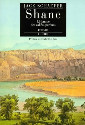 Livrenpoche : L'homme des vallées perdues - Jack Schaefer - Livre