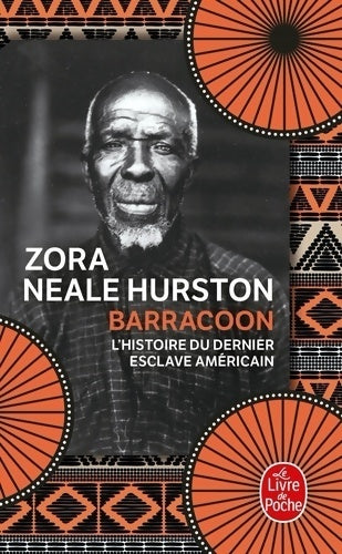 Livrenpoche : Barracoon - Zora Neale Hurston - Livre
