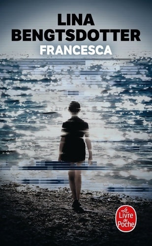 Livrenpoche : Francesca - Lina Bengtsdotter - Livre