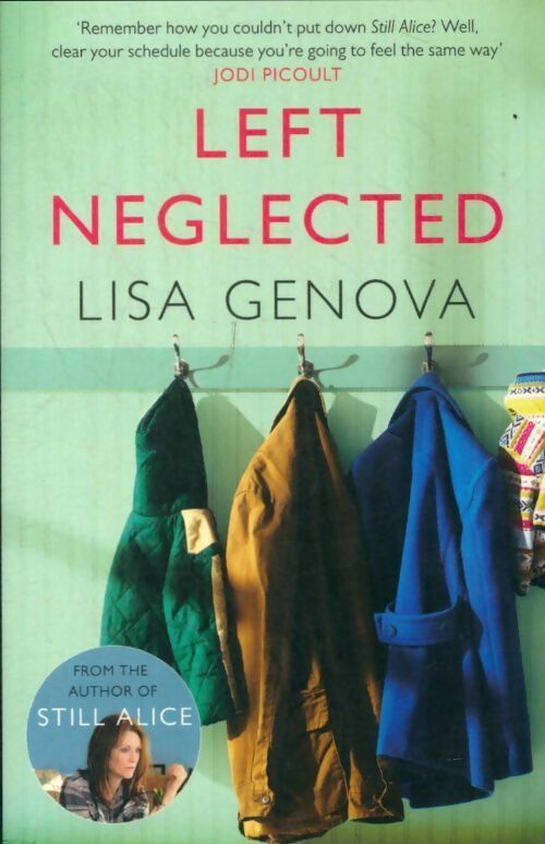Left neglected - Lisa Genova -  Simon & Schuster - Livre