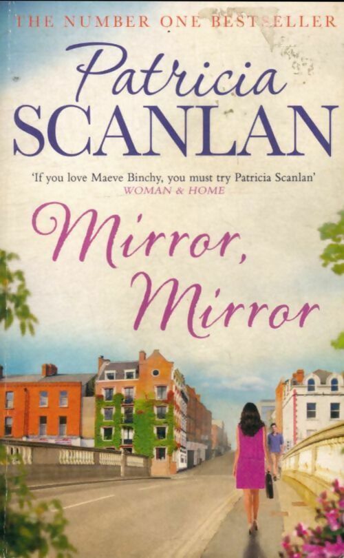 Livrenpoche : Mirror mirror - Patricia Scanlan - Livre