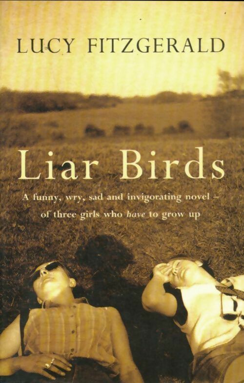 Livrenpoche : Liar birds - Lucy Fitzgerald - Livre