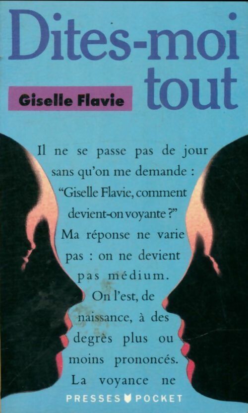Livrenpoche : Dites-moi tout - Giselle Flavie - Livre