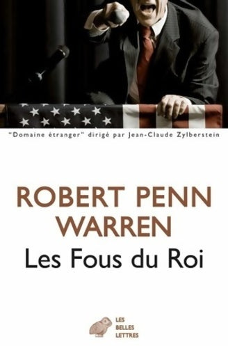 Livrenpoche : Les fous du roi - Robert Penn Warren - Livre
