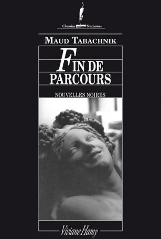 Livrenpoche : Fin de parcours - Maud Tabachnik - Livre