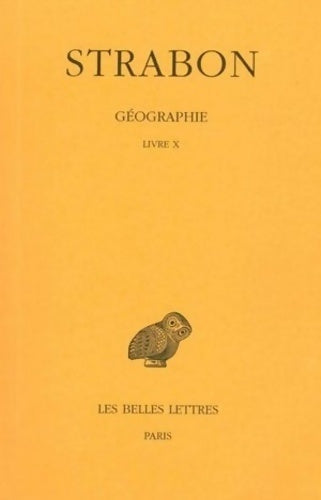 Livrenpoche : Géographie Livre X - Strabon - Livre