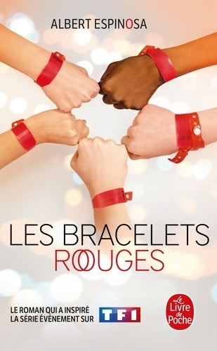 Livrenpoche : Les bracelets rouges : Le monde soleil - Albert Espinosa - Livre