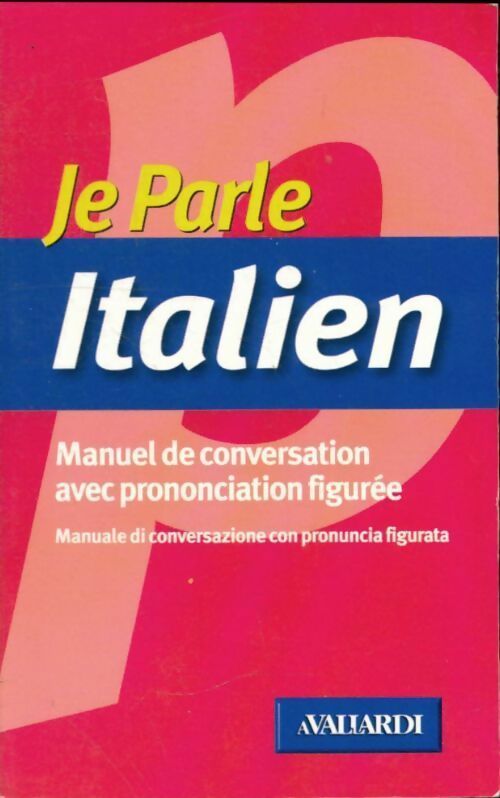 Livrenpoche : Je parle italien - Inconnu - Livre