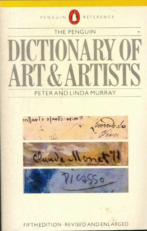Livrenpoche : A dictionary of art & artists - Murray Peter & Linda - Livre
