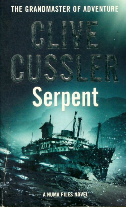 Livrenpoche : Numa files #1 : Serpent - Clive Cussler - Livre