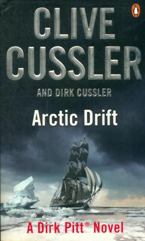 Livrenpoche : Dirk pitt #20 : Arctic drift - Clive Cussler - Livre