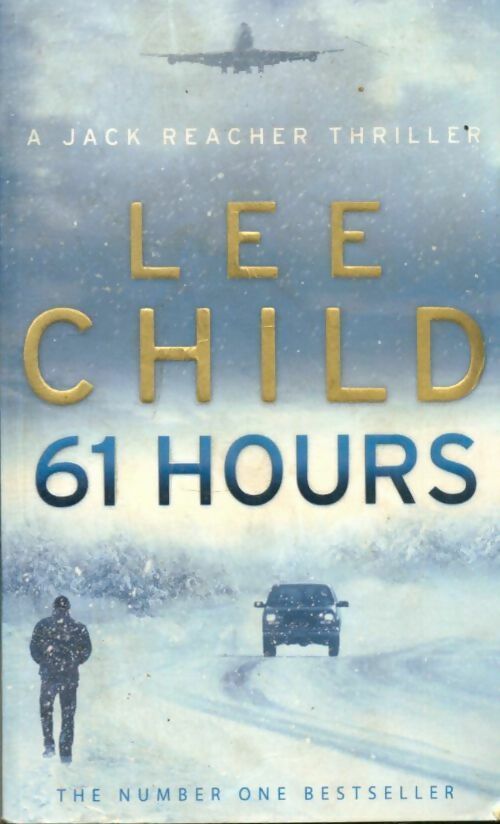 Livrenpoche : 61 hours - Lee Child - Livre