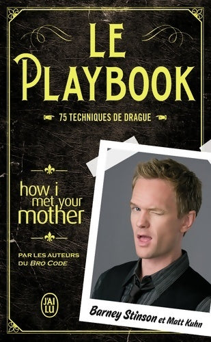 Livrenpoche : Le playbook : 75 techniques de drague - Matt Kuhn - Livre
