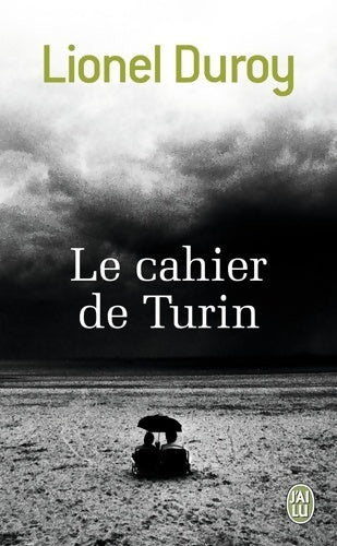 Livrenpoche : Le cahier de Turin - Lionel Duroy - Livre