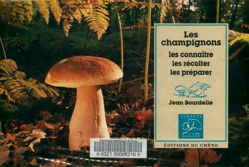 Livrenpoche : Les champignons - Jean Bourdelle - Livre
