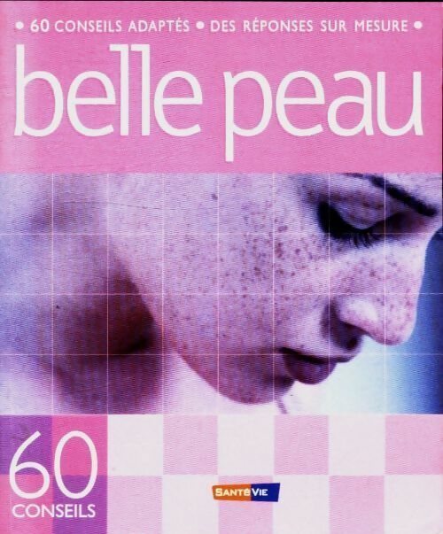 Livrenpoche : Belle peau - Catherine Maillard - Livre