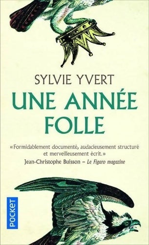 Livrenpoche : Une année folle - Sylvie Yvert - Livre