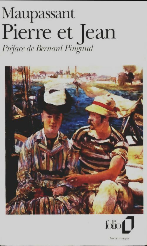 Pierre et Jean - Guy De Maupassant - Livre