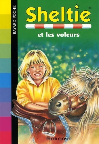 Livrenpoche : Sheltie et les voleurs - Peter Clover - Livre