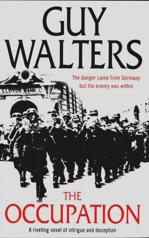 Livrenpoche : The occupation - Guy Walters - Livre