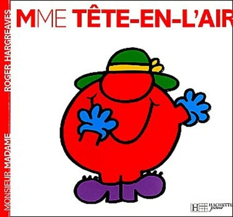Livrenpoche : Madame Tête-en-L'air - Roger Hargreaves - Livre