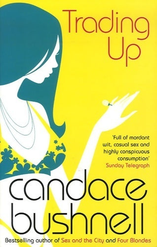 Livrenpoche : Trading up - Candace Bushnell - Livre