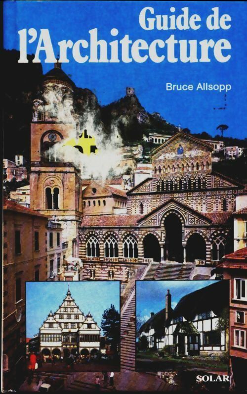 Livrenpoche : Guide de l'architecture - Bruce Allsopp - Livre