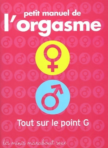 Livrenpoche : Petit manuel de l'orgasme - Linda Sussman - Livre