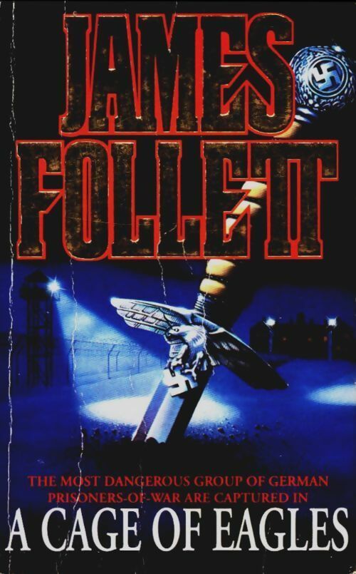 Livrenpoche : A cage of eagles - James Follett - Livre