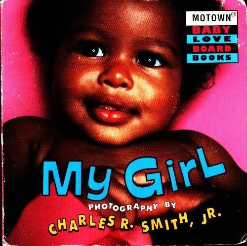 Livrenpoche : Motown : My girl - Charles R. Smith Jr. - Livre