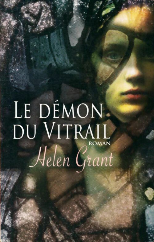 Livrenpoche : Le démon du vitrail - Helen Grant - Livre