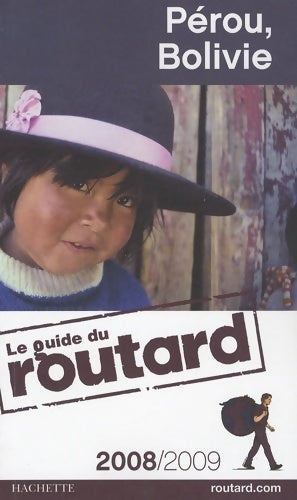 Livrenpoche : Pérou, Bolivie 2008-2009 - Collectif - Livre