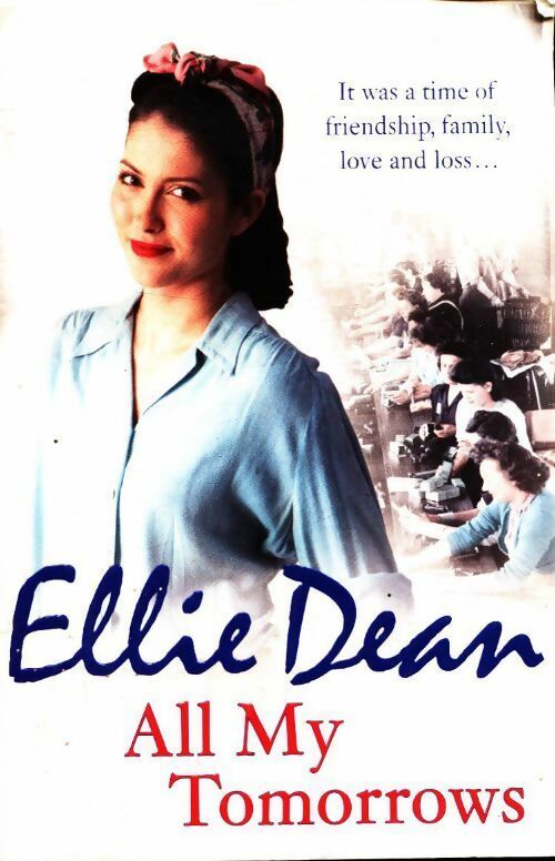Livrenpoche : All my tomorrows - Ellie Dean - Livre
