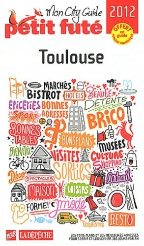 Livrenpoche : Toulouse 2012 - Dominique Auzias - Livre