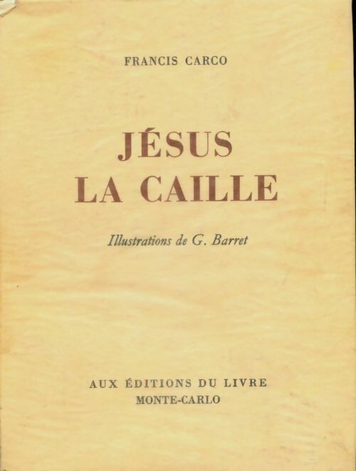 Livrenpoche : Jésus-la-caille - Francis Carco - Livre