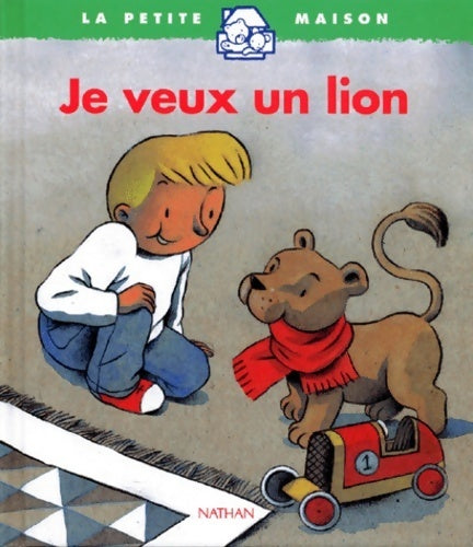 Livrenpoche : Je veux un lion - Jean-François Martin - Livre