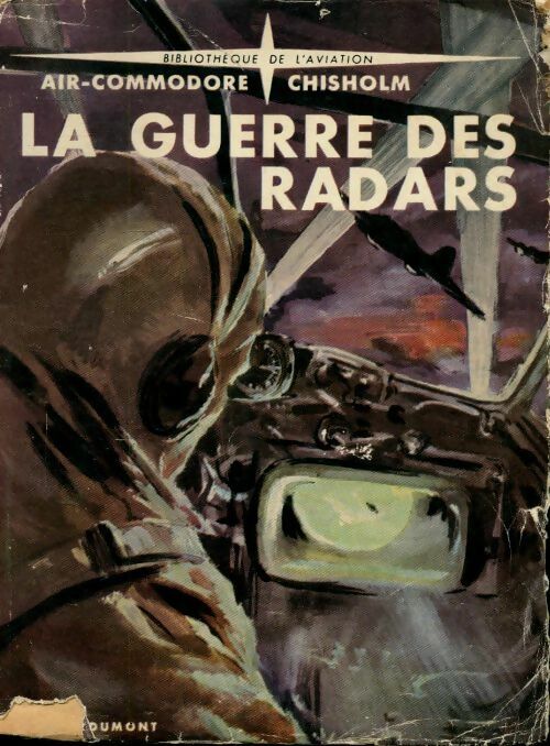 Livrenpoche : La guerre des radars - Air-Commodore Chisholm - Livre