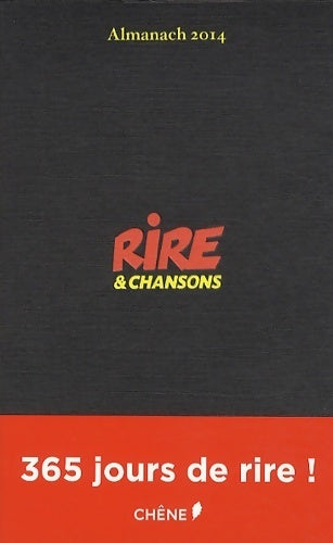 Livrenpoche : Almanach rire & chansons 2014 - Collectif - Livre