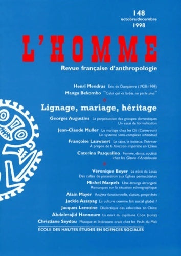 Livrenpoche : L'homme n°148 : Lignage, mariage, héritage - Collectif - Livre