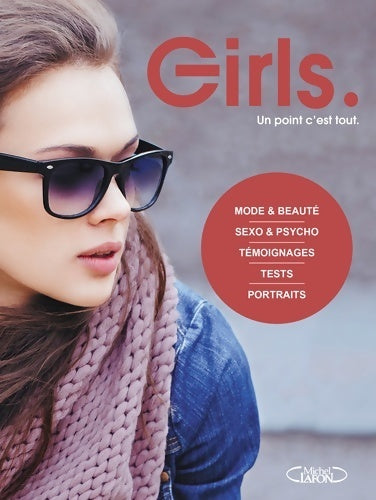 Livrenpoche : Girls. Un point c'est tout - Collectif - Livre