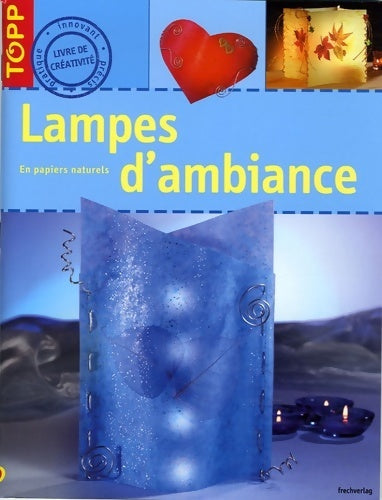 Livrenpoche : Lampes d'ambiance - Ankje Serke - Livre