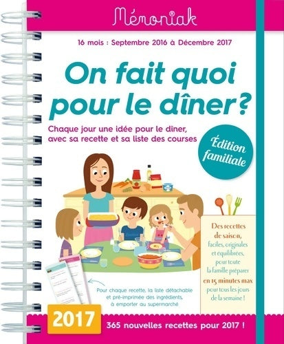 Livrenpoche : On fait quoi pour le dîner ? 2016-2017 - Emilie Thuillez - Livre